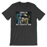 My Safety Short-Sleeve Unisex T-Shirt
