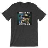 My Safety Short-Sleeve Unisex T-Shirt